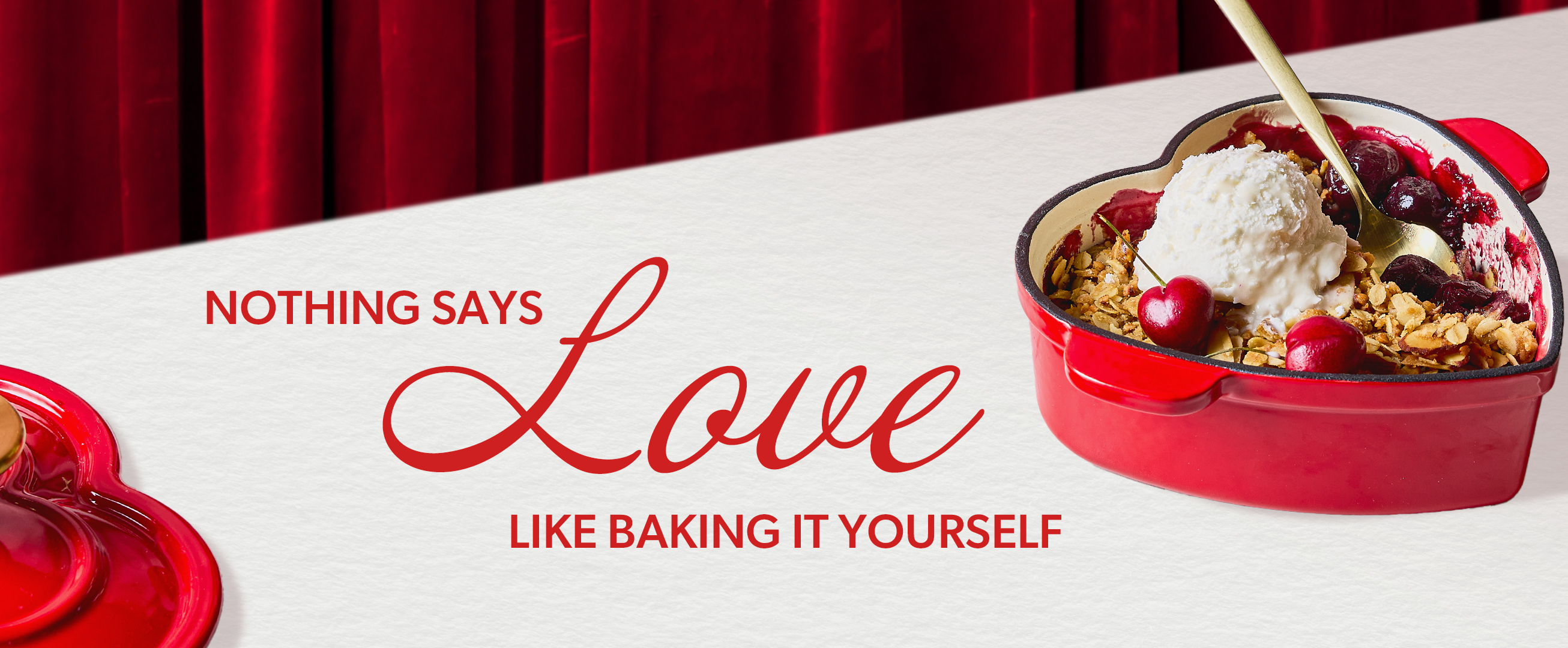 Nothing says love like baking it yourself